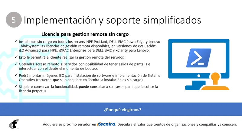 5. Implementación y soporte simplificados